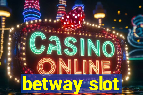 betway slot