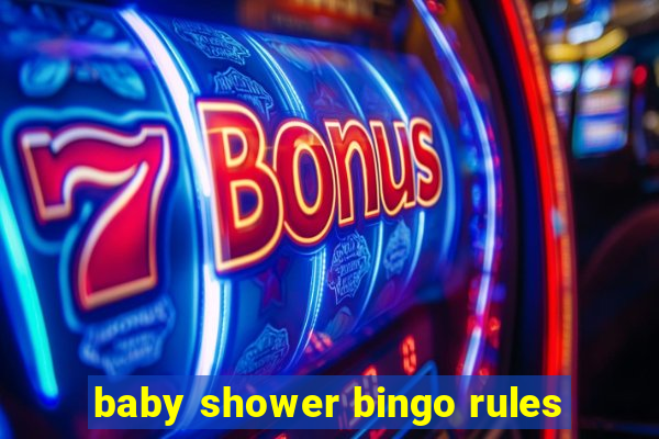 baby shower bingo rules