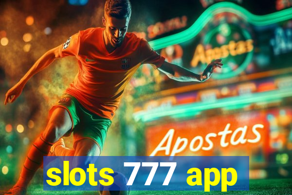 slots 777 app