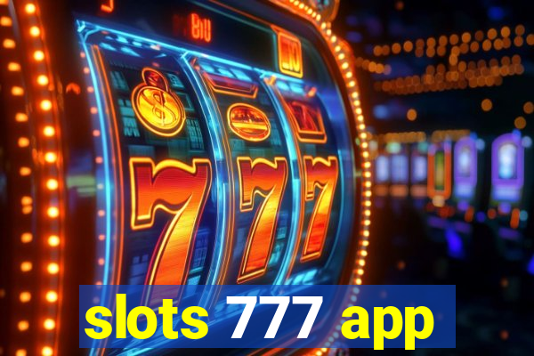 slots 777 app