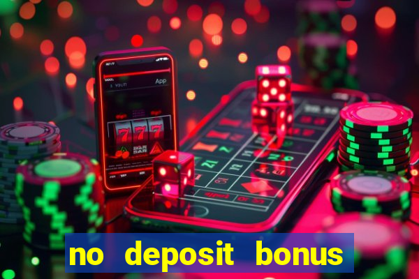 no deposit bonus online casino