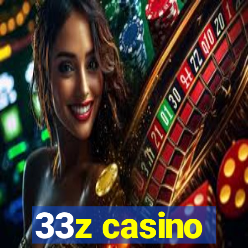 33z casino