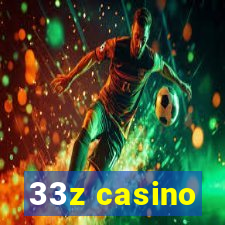 33z casino