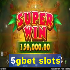 5gbet slots