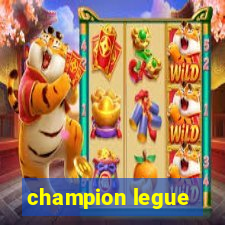 champion legue