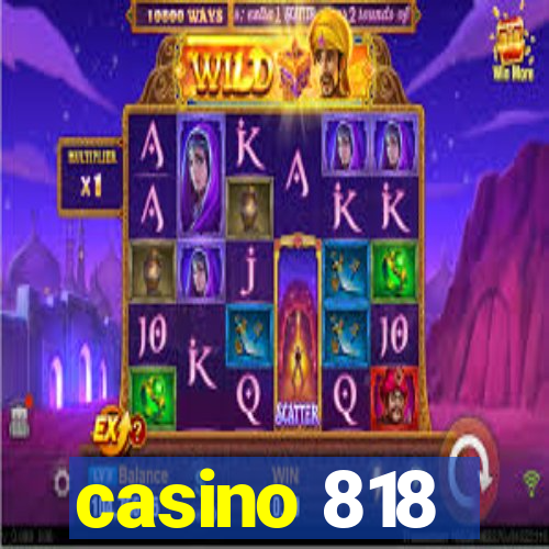 casino 818