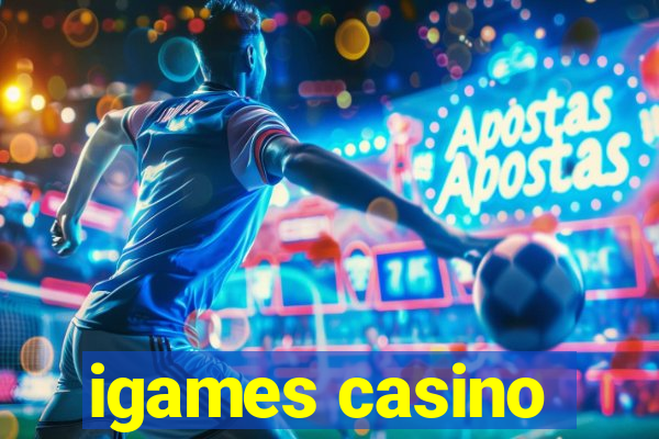 igames casino