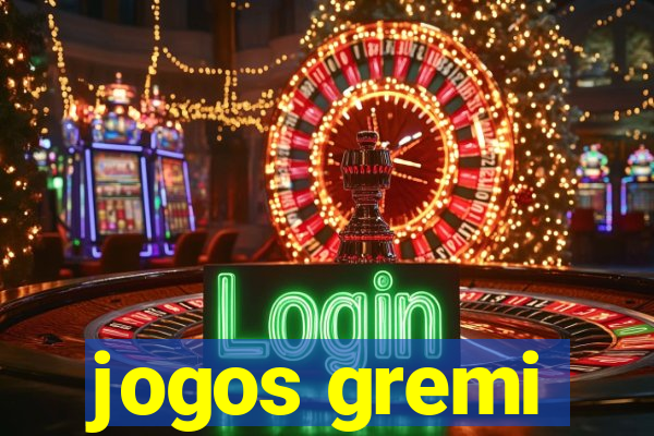 jogos gremi