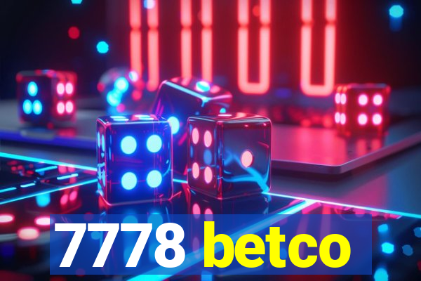 7778 betco