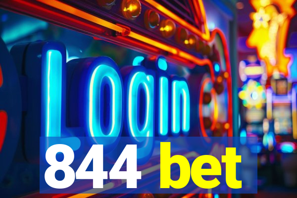 844 bet