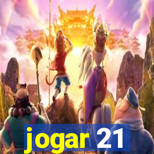 jogar 21