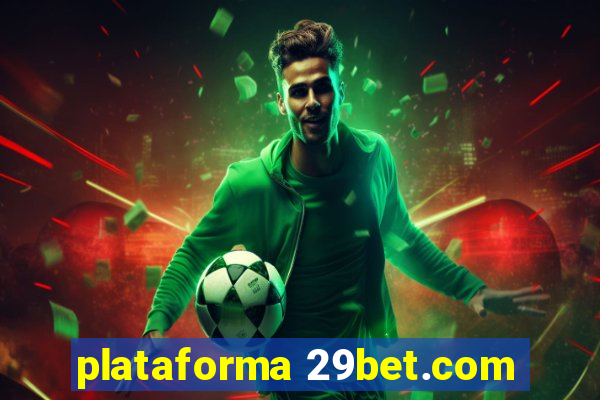 plataforma 29bet.com