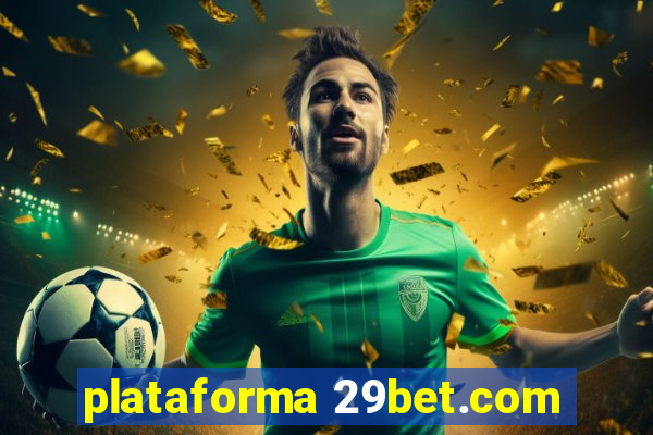 plataforma 29bet.com