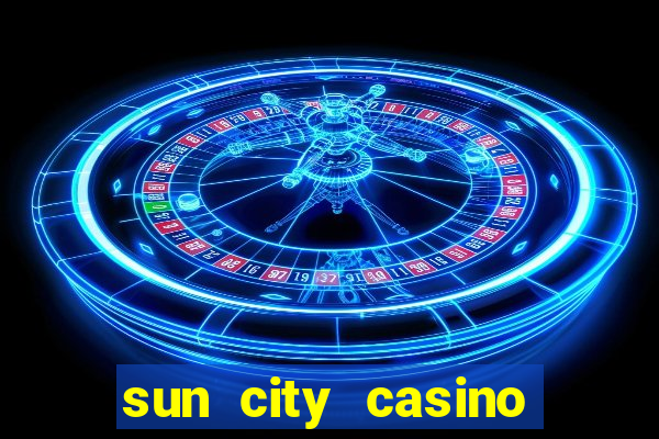 sun city casino resort south africa