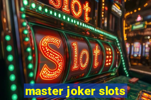 master joker slots