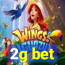 2g bet