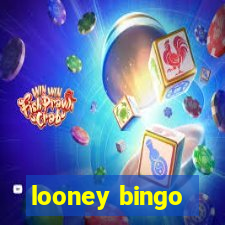 looney bingo