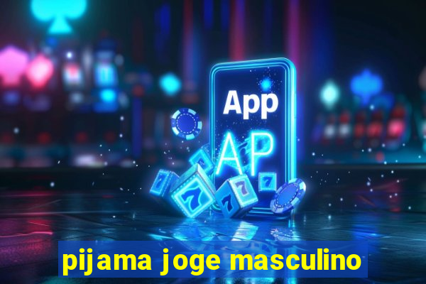 pijama joge masculino