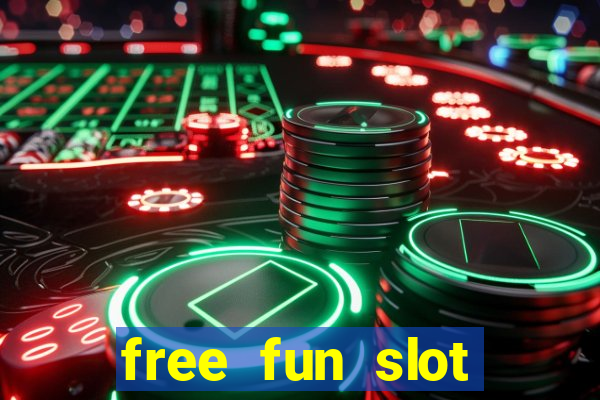 free fun slot machine games