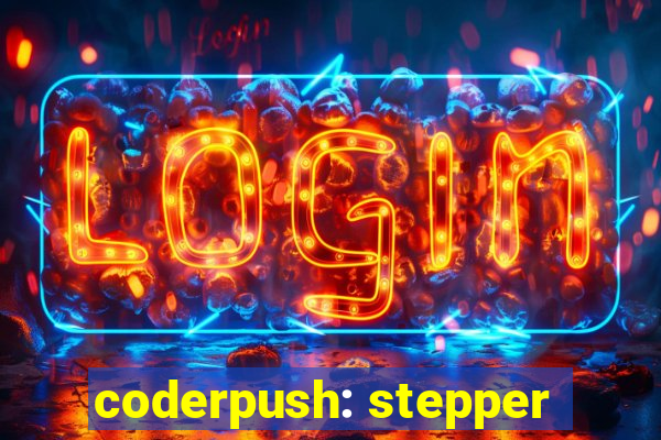 coderpush: stepper