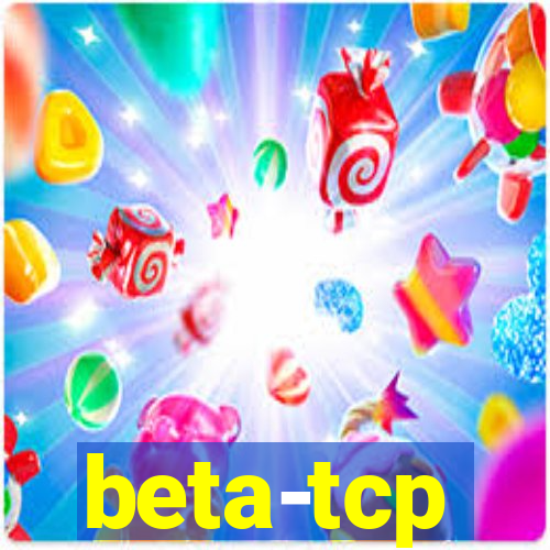 beta-tcp