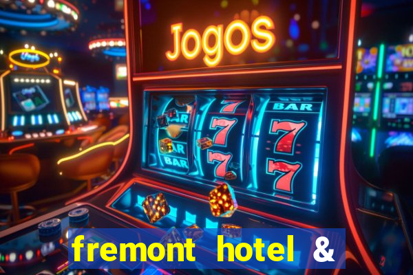 fremont hotel & casino las vegas