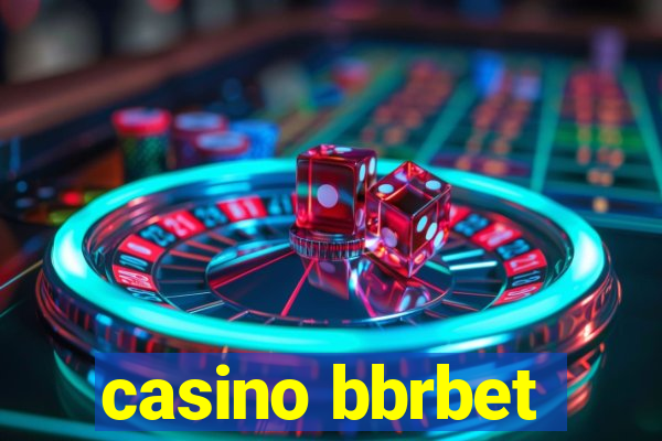 casino bbrbet