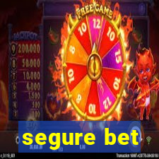 segure bet