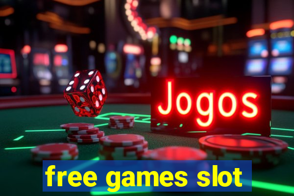 free games slot