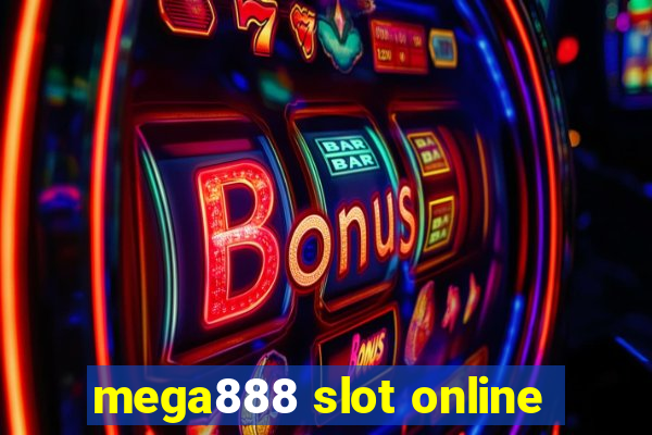 mega888 slot online