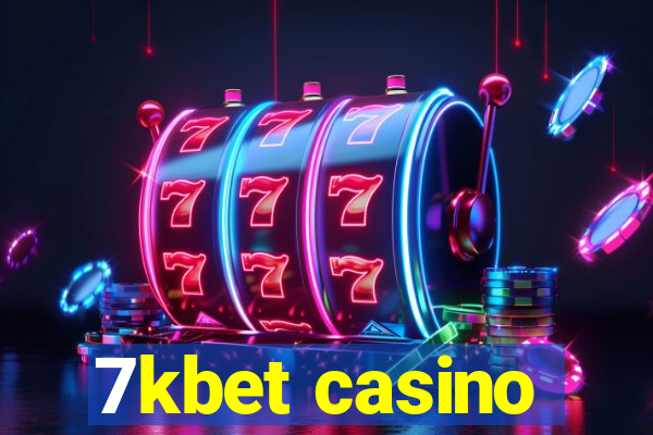 7kbet casino