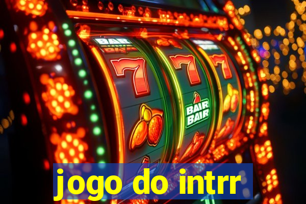 jogo do intrr