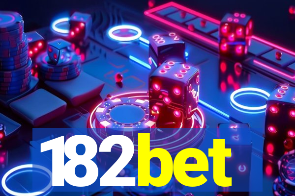 182bet