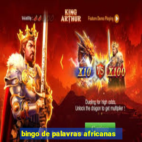 bingo de palavras africanas