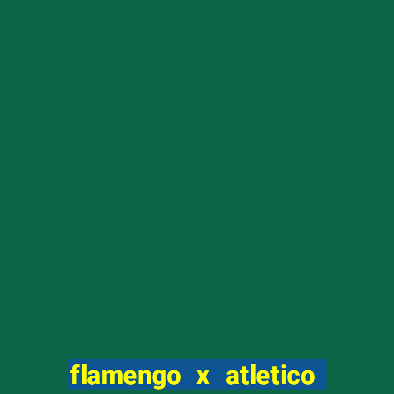 flamengo x atletico mg online futemax