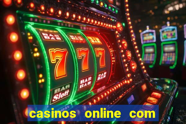 casinos online com bonus de registro