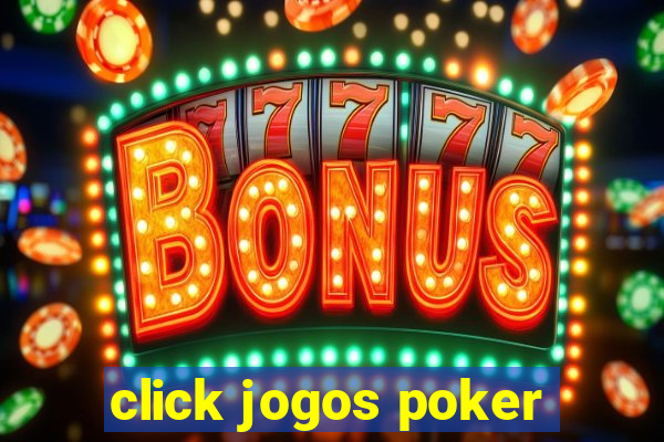 click jogos poker