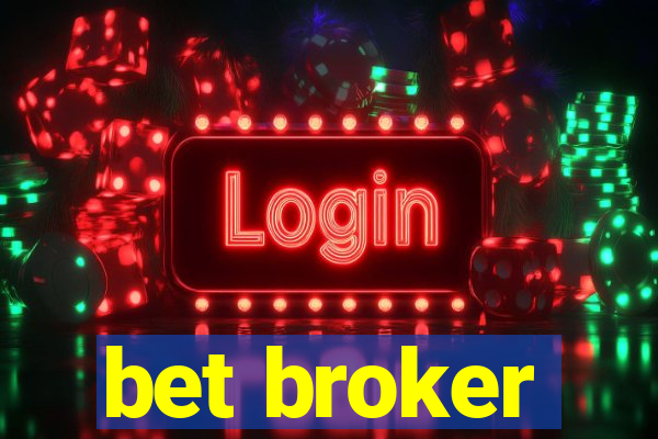 bet broker