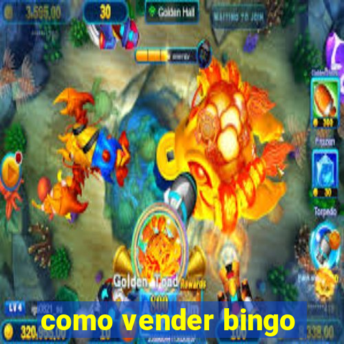 como vender bingo