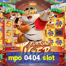 mpo 0404 slot