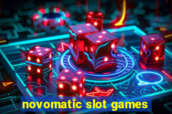 novomatic slot games