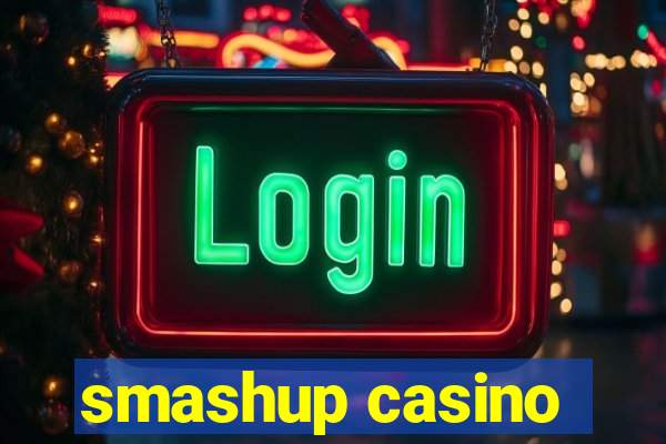 smashup casino