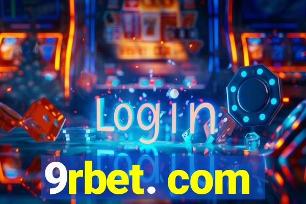 9rbet. com