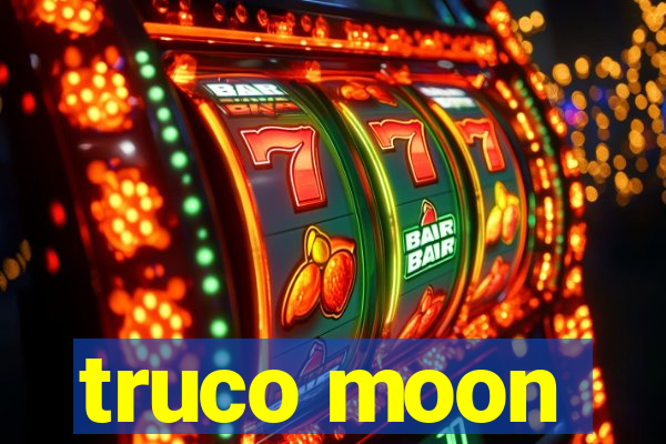 truco moon