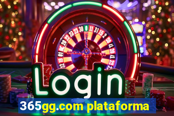 365gg.com plataforma