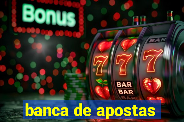 banca de apostas