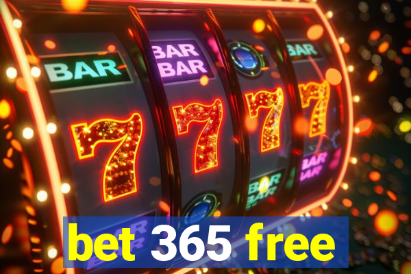 bet 365 free