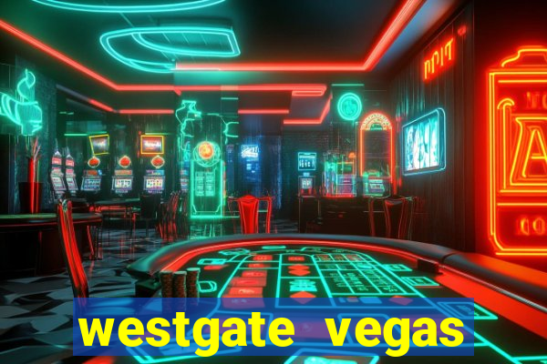 westgate vegas resort and casino