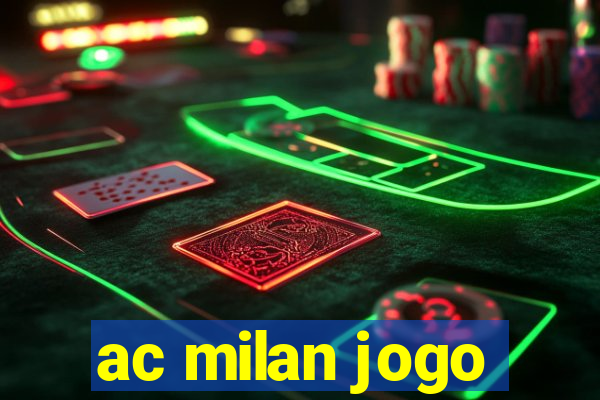 ac milan jogo