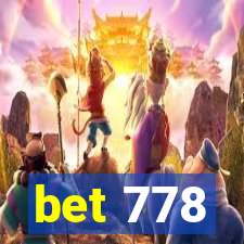 bet 778